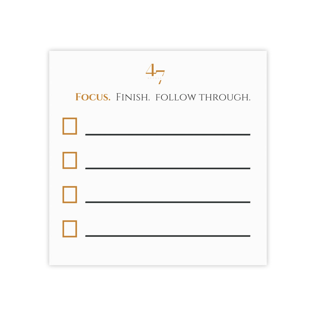 Focus. Finish. Follow Through. | Access 47 Execution Sticky Notes