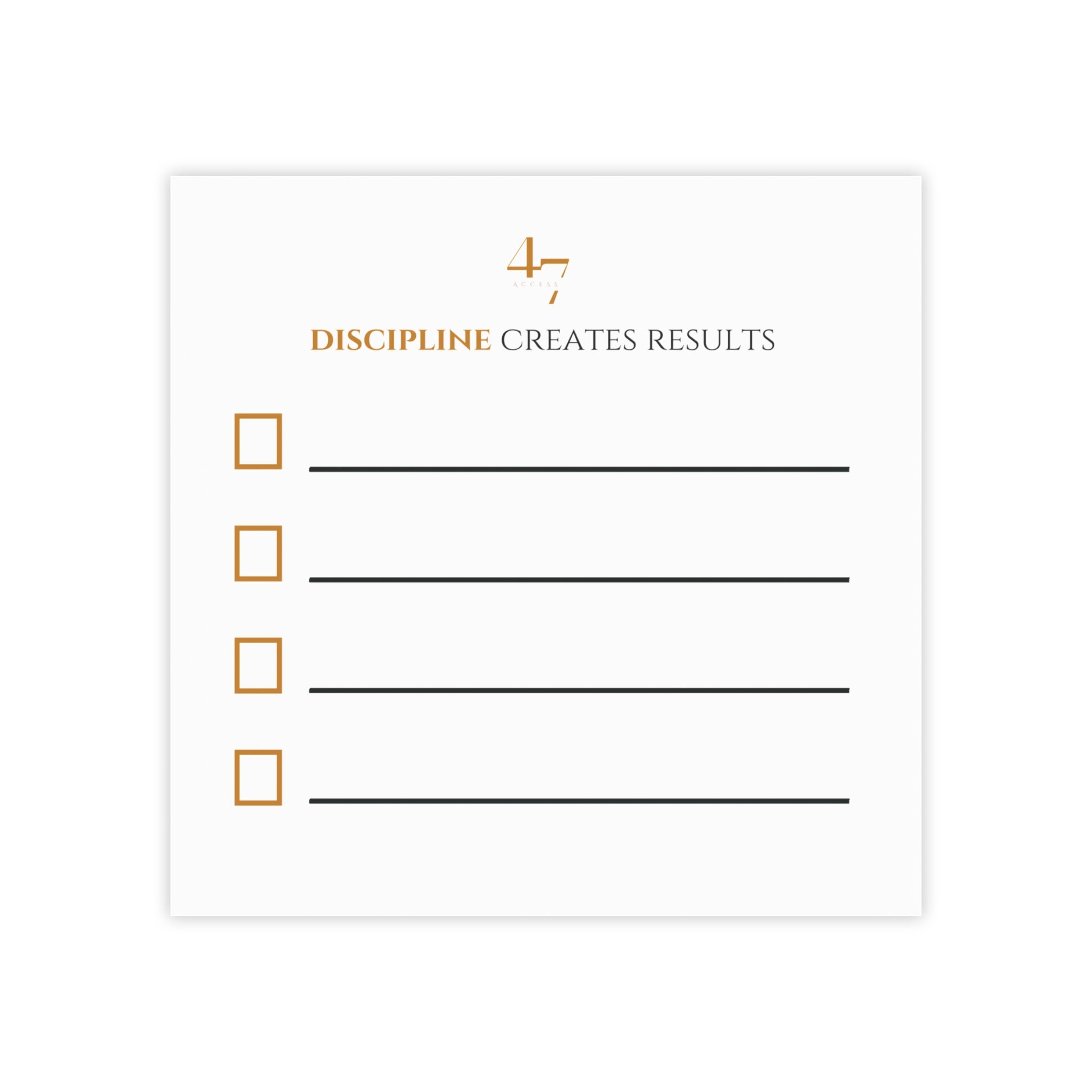 Discipline Creates Results | Access 47 Execution Sticky Notes