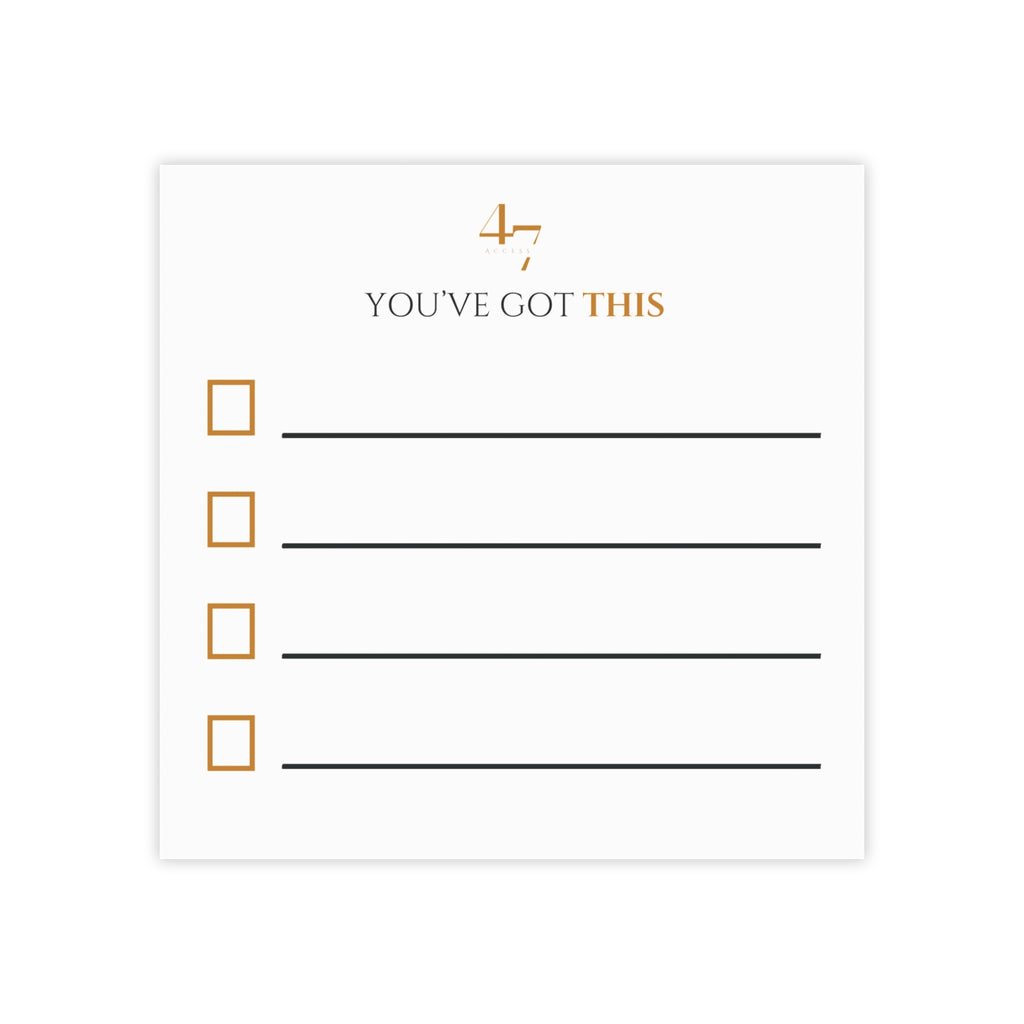 You've Got This | Access 47 Execution Sticky Notes